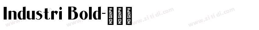 Industri Bold字体转换